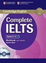 Cambridge English Complete IELTS 6.5-7.5