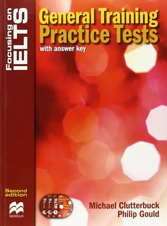 Focusing on IELTS General Training Practice Tests 2nd Edition