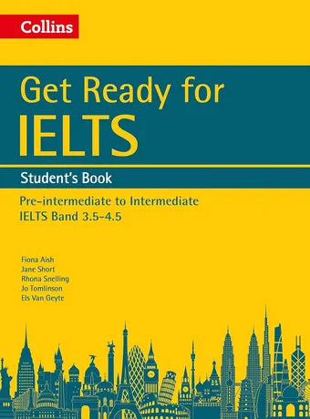 Collins Get Ready for IELTS Pre - Intermediate to Intermediate