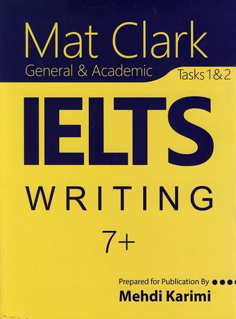 Mat Clark IELTS Writing General and Academic