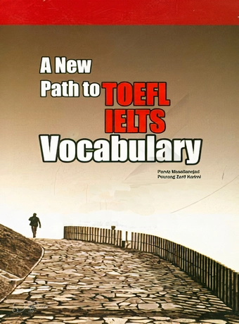 A New Path to TOEFL IELTS Vocabulary