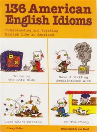 136 American English Idioms
