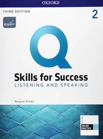 Q Skills for Success Listening and Speaking 2 3rd Edition