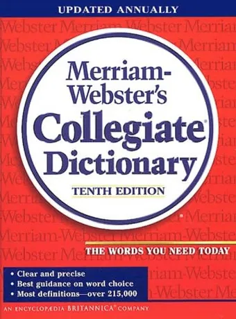 Merriam-Websters Collegiate Dictionary