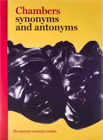 Chambers Synonyms And Antonyms
